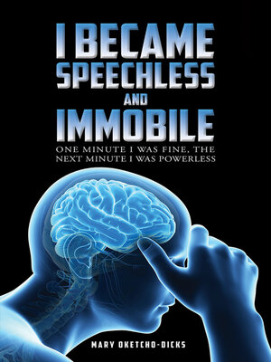 cover image of I Became Speechless and Immobile